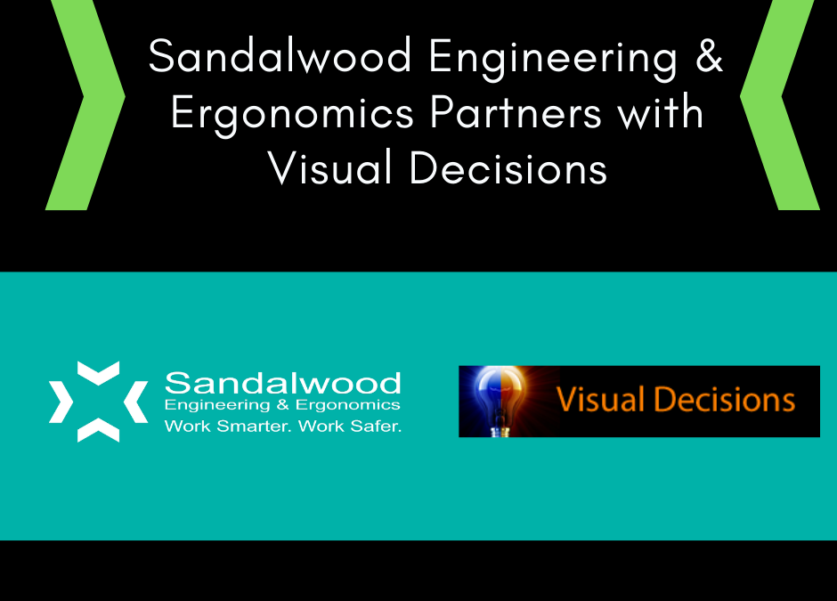 Sandalwood Engineering & Ergonomics Partners with Visual Decisions