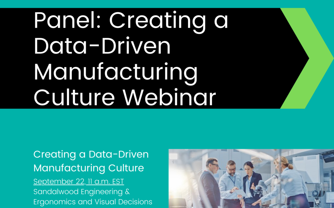 Join our Creating a Data-Driven Manufacturing Culture Webinar on September 22, 2020!