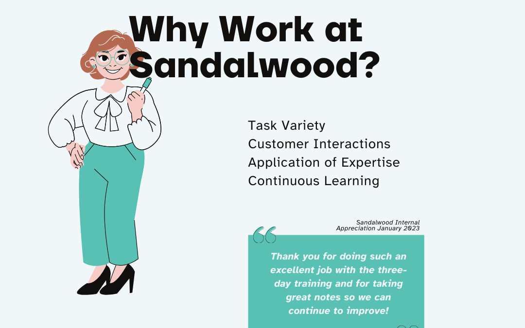 Why Work at Sandalwood?:  A Day in the Life
